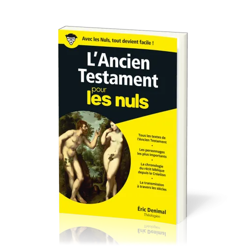 Ancien Testament pour les nuls (L')