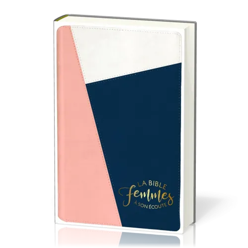 Bible Segond 1910, Femmes à son écoute - trio, couverture souple [nouvelle édition] - FASE