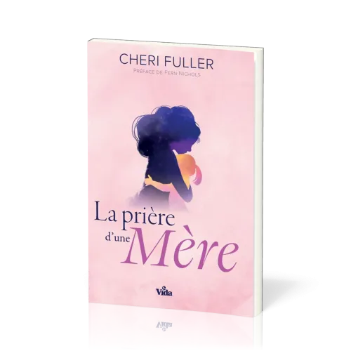 Prière d'une mère (La)