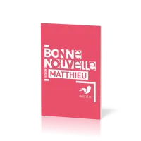 Évangile, Bonne Nouvelle selon Matthieu - français fondamental