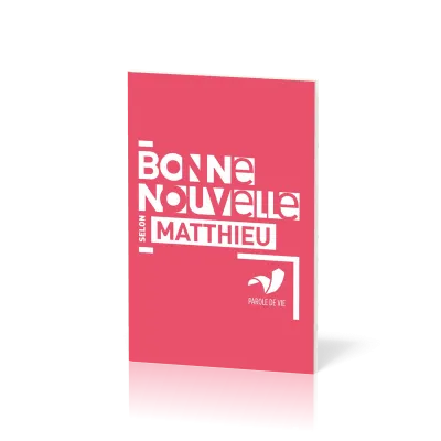 Évangile, Bonne Nouvelle selon Matthieu - français fondamental