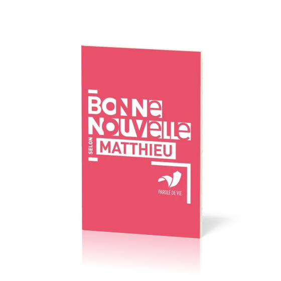 Évangile, Bonne Nouvelle selon Matthieu - français fondamental
