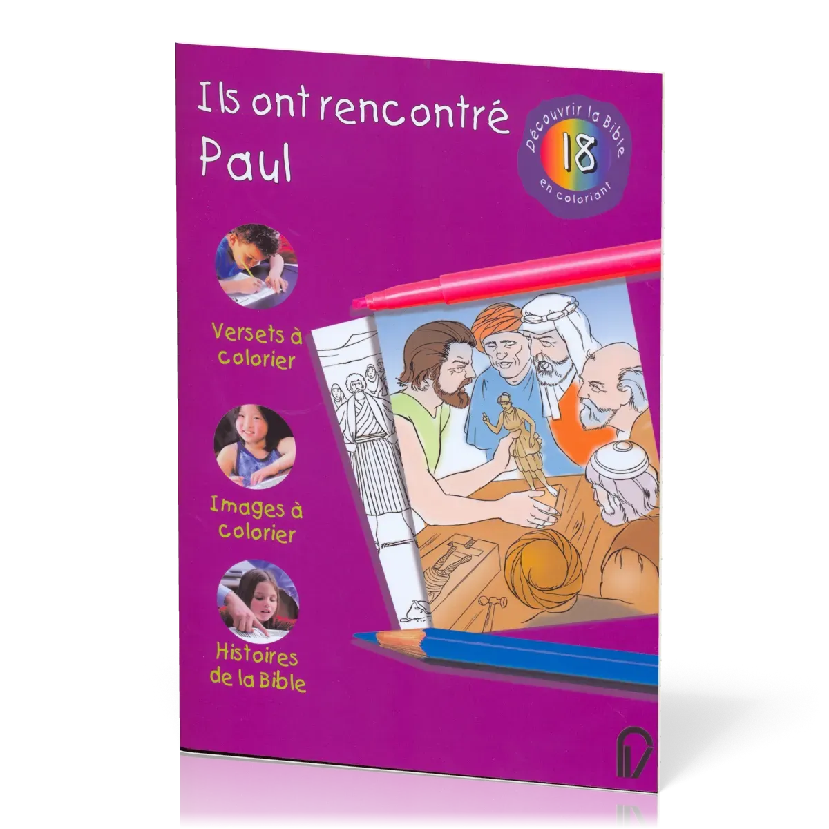 Ils ont rencontré Paul - Découvrir la Bible en coloriant 18
