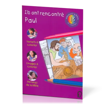 Ils ont rencontré Paul - Découvrir la Bible en coloriant 18