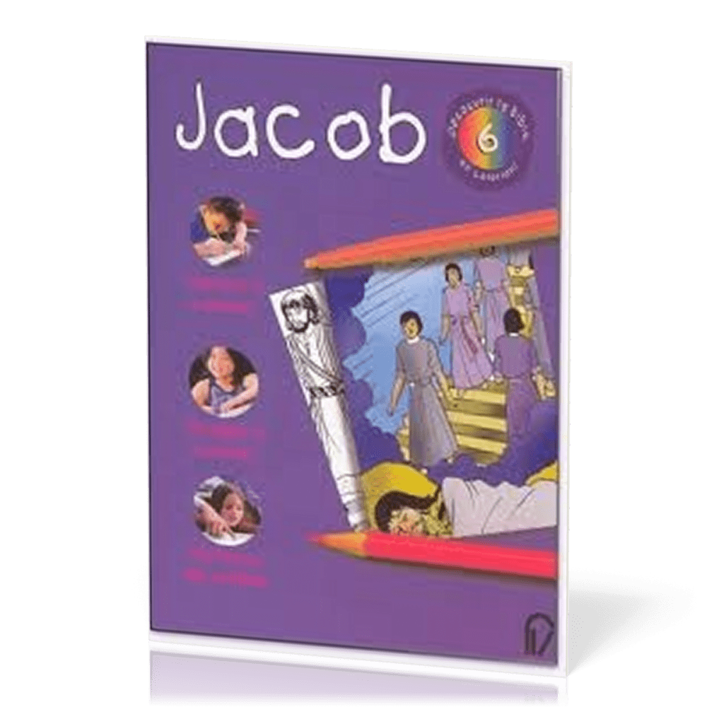 Jacob - Découvrir la Bible en coloriant 6