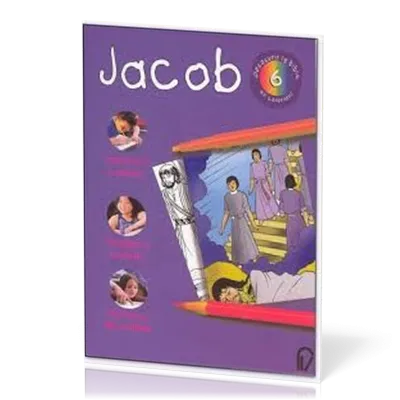 Jacob - Découvrir la Bible en coloriant 6