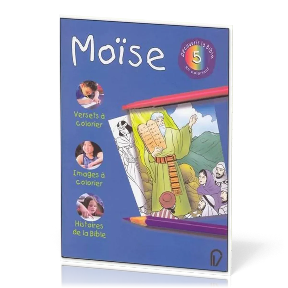 Moïse - Découvrir la Bible en coloriant 5