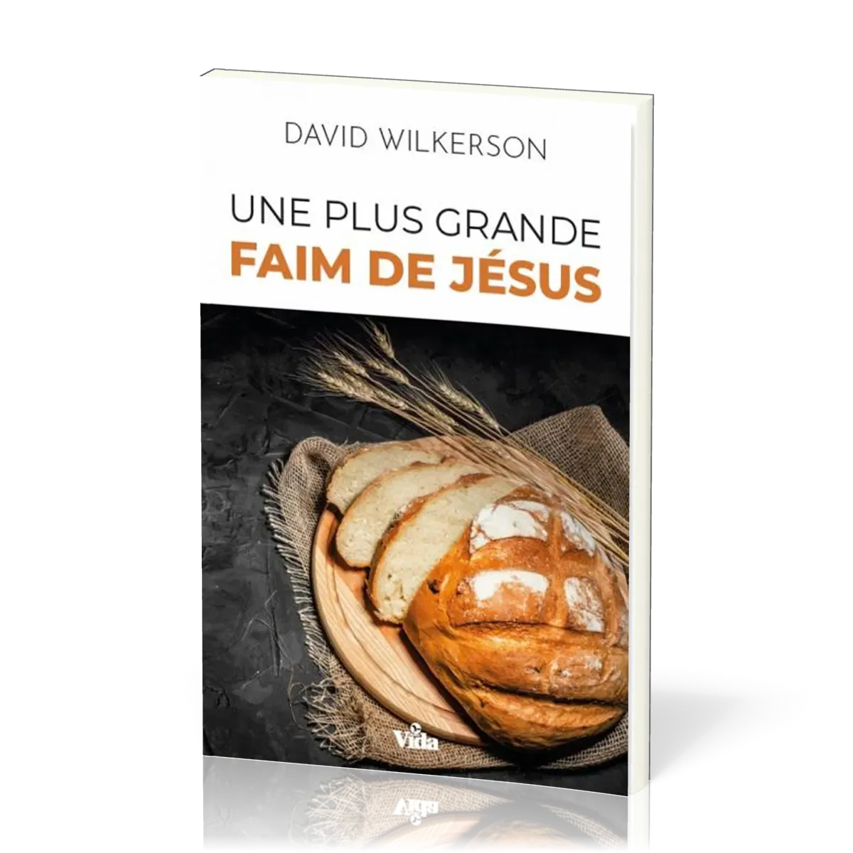Une plus grande faim de Jésus - Expérimenter la puissance de Dieu dans les temps difficiles