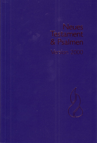 ALLEMAND, NOUVEAU TESTAMENT PSAUMES SCHLACHTER 2000, MAXI, BROCHÉE, BLEU