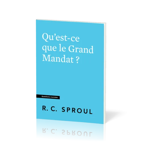 Qu'est-ce que le Grand Mandat ? - [Questions cruciales]