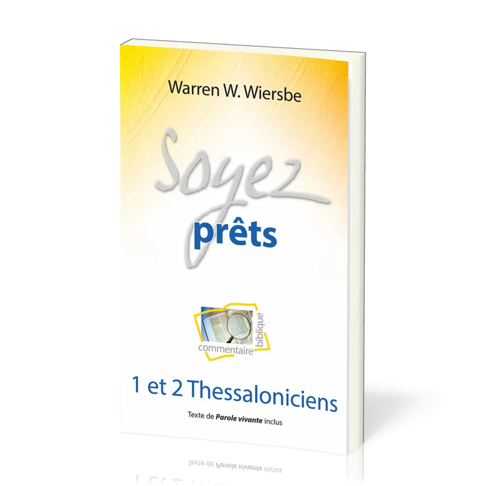 Soyez prêts - 1 & 2 Thessaloniciens