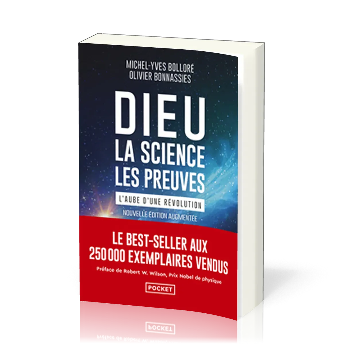 Dieu, la science, les preuves - [poche] L’aube d’une révolution
