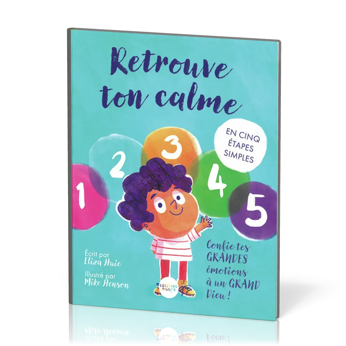 Retrouve ton calme en 5 étapes simples