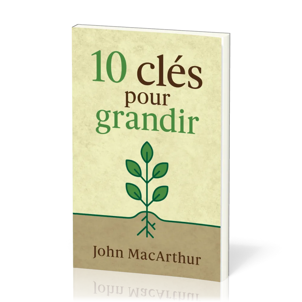 10 clés pour grandir