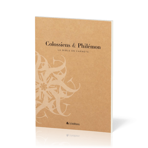 Colossiens et Philémon - La Bible en carnets