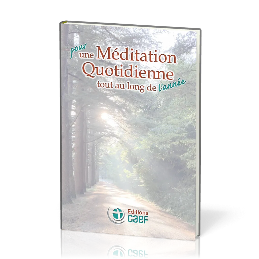 Pour une méditation quotidienne tout au long de l'année