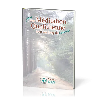 Pour une méditation quotidienne tout au long de l'année