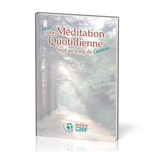 Pour une méditation quotidienne tout au long de l'année