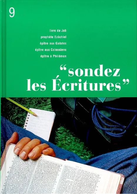 Jonas, Ézéchiel, Galates, Colossiens, Philémon - Sondez les Écritures volume 09