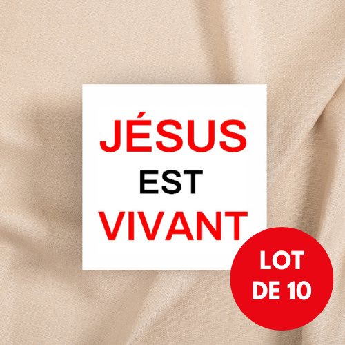 Autocollant "Jésus est vivant" [Lot de 10] - carré 7,5 cm