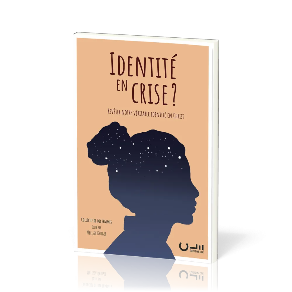 Identité en crise ? - Revêtir notre véritable identité en Christ
