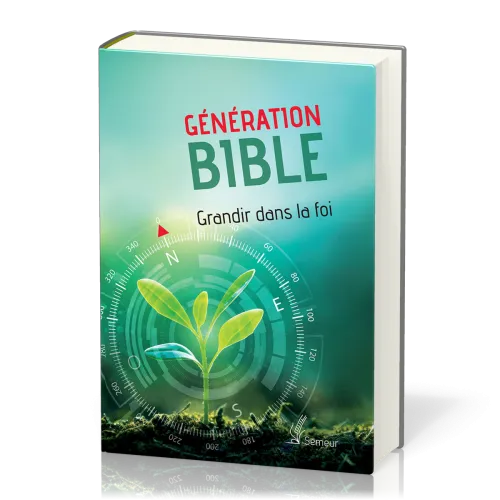 Bible d'étude Semeur, rigide verte - Génération - Grandir dans la foi