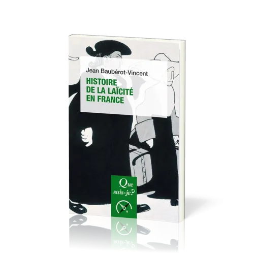 Histoire de la laïcité en France - [Que sais-je ? No 3571] 9e édition mise à jour