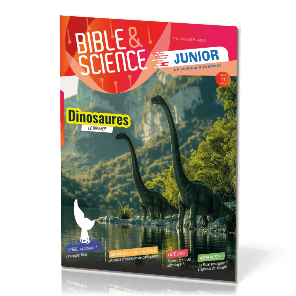 Bible et Science Junior, No 3 ‘Les dinosaures' - Dès 11 ans