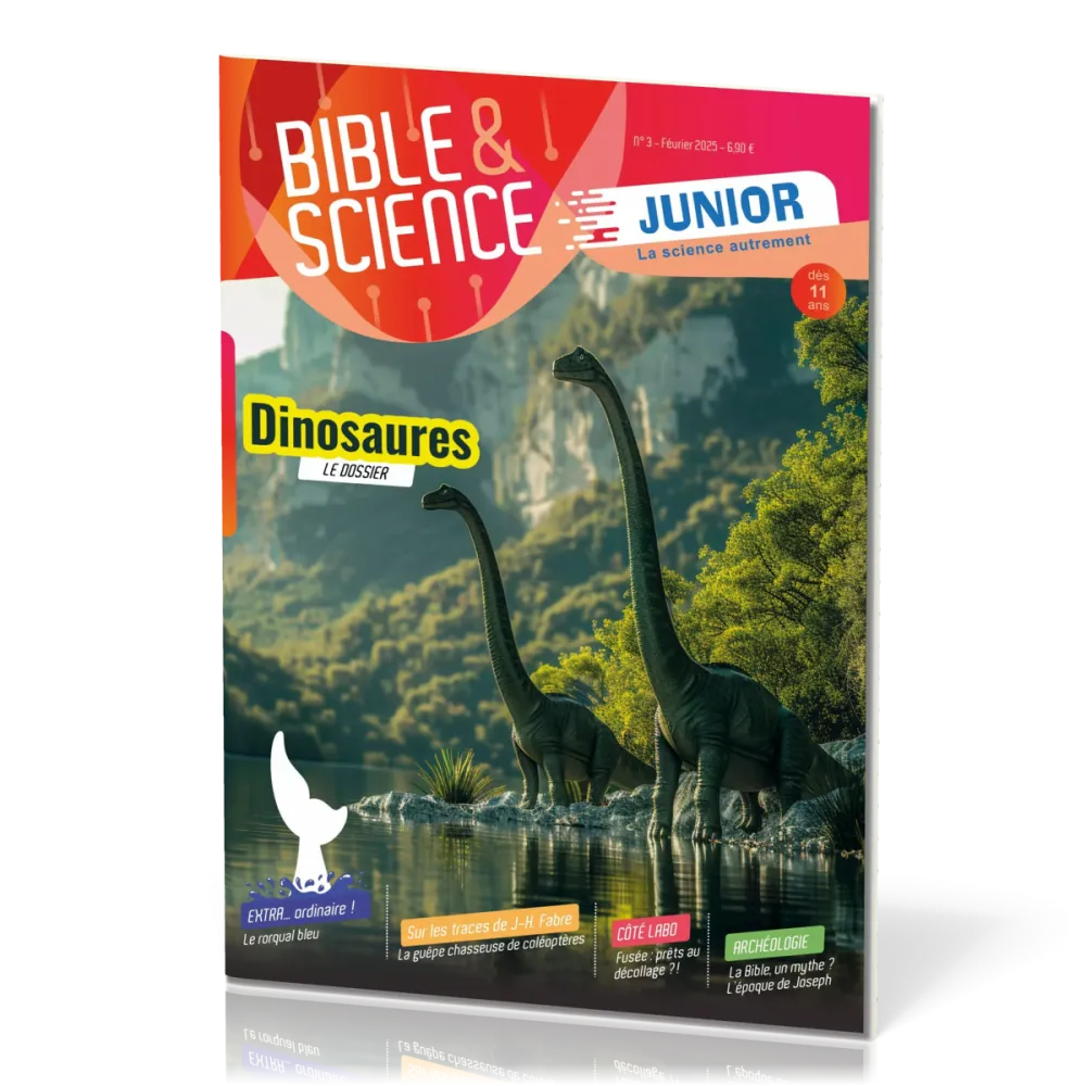 Bible et Science Junior, No 3 ‘Les dinosaures' - Dès 11 ans