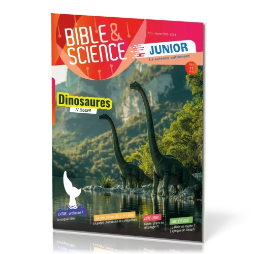 Bible et Science Junior, No 3 ‘Les dinosaures' - Dès 11 ans