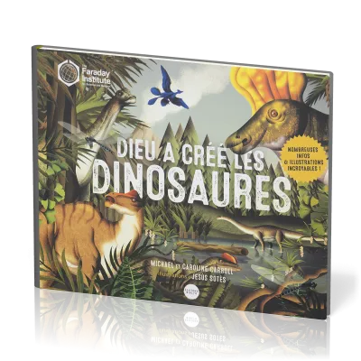 Dieu a créé les dinosaures