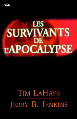 Survivants de l'Apocalypse (Les) - volume 1
