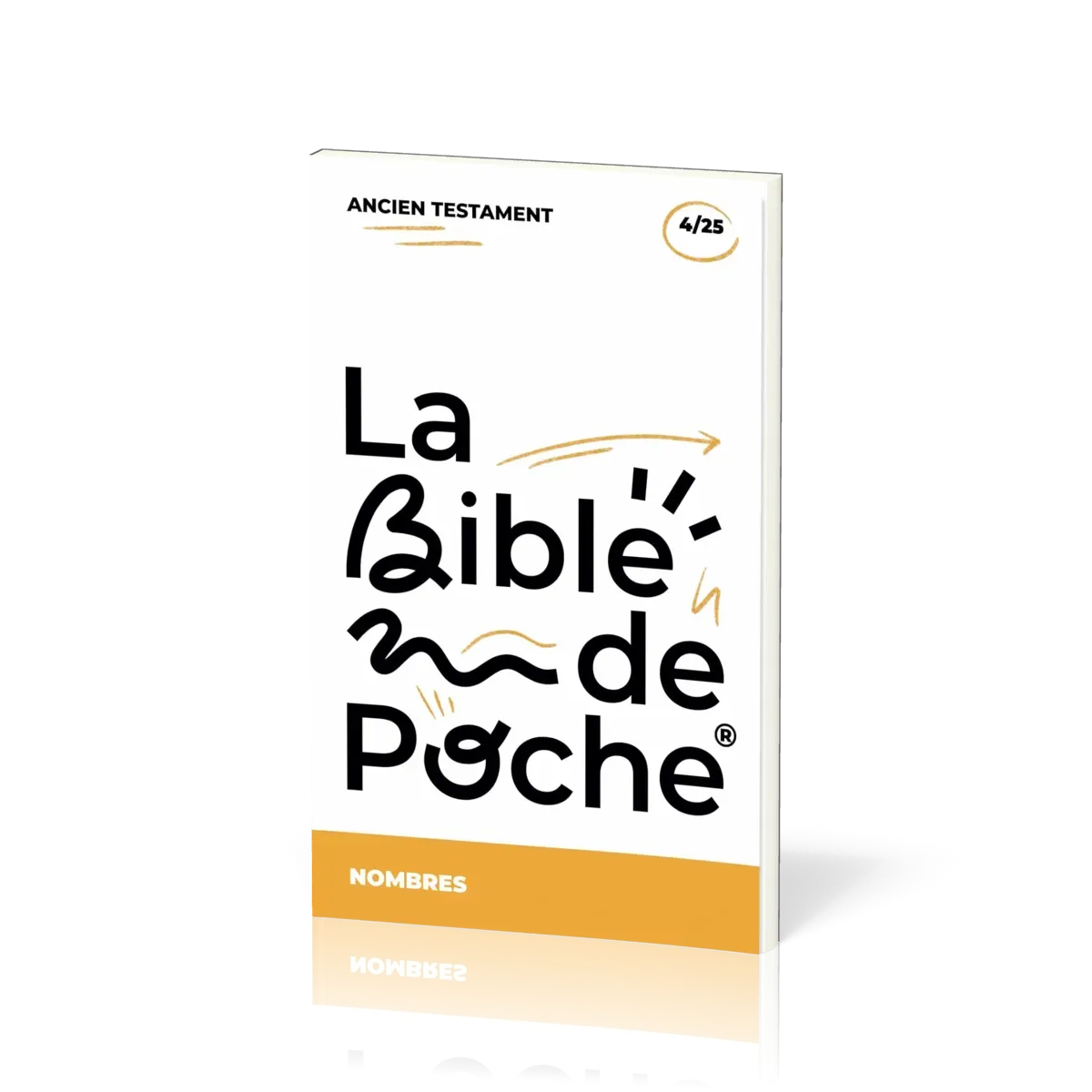 Nombres (Les) - La Bible de poche, volume 4/25