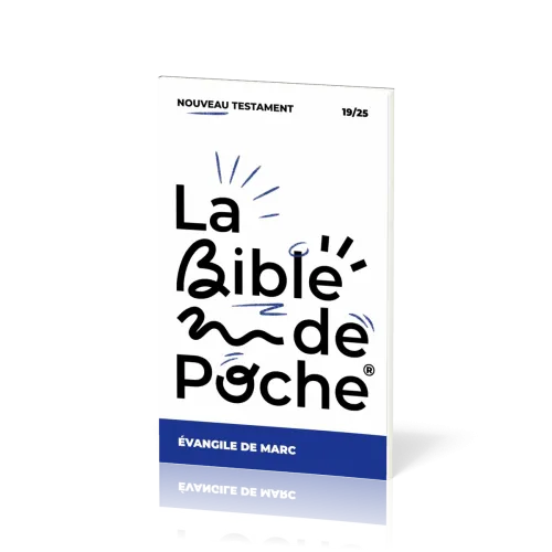 Evangile de Marc (L') - La Bible de poche, volume 19/25