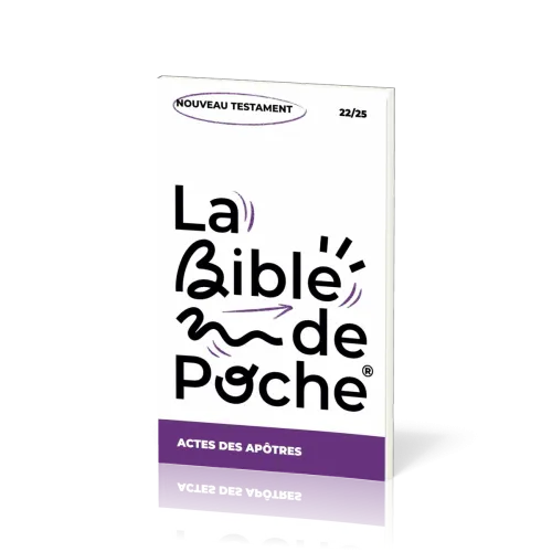Actes des apôtres (Les) - La Bible de poche, volume 22/25