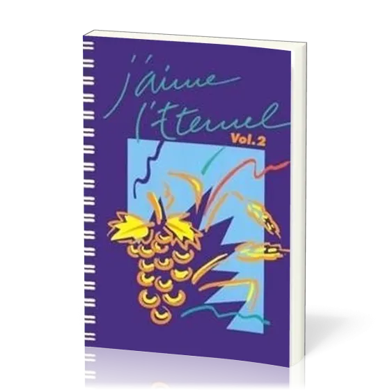 J'aime l'Éternel vol.2 - Nos 372-721, recueil de chants à spirales