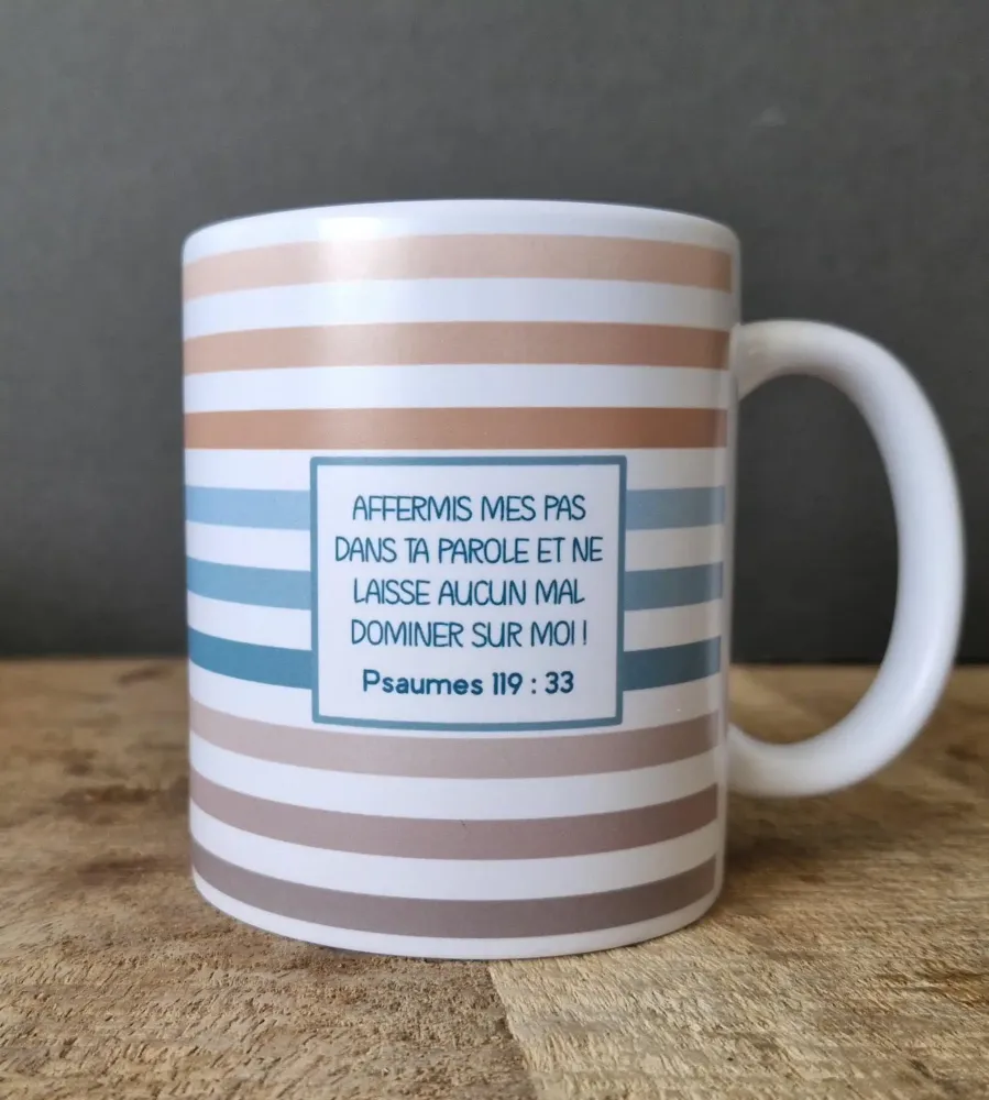 Mug "Affermis mes pas dans ta parole …" Psaume 119.33 - Finition mate