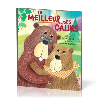 Meilleur des câlins (Le)