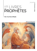 Livres des prophètes (Les) - Volume II. Le Livre d’Ésaïe [coll. À l'étude de la Bible]
