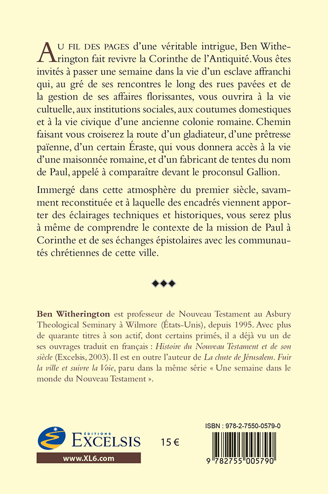 Bienvenue à Corinthe - Économie, politique, culture et foi chrétienne dans un environnement païen...
