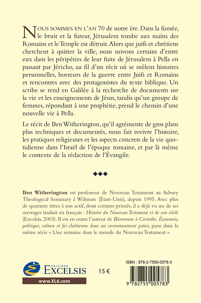 Chute de Jérusalem (La) - Fuir la ville et suivre la Voie [coll. Une semaine dans le monde du...
