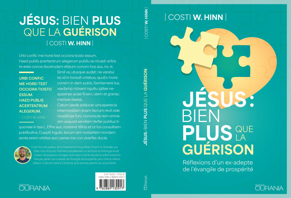 Jésus : bien plus que la guérison - Réflexions d'un ex-adepte de l'évangile de prospérité