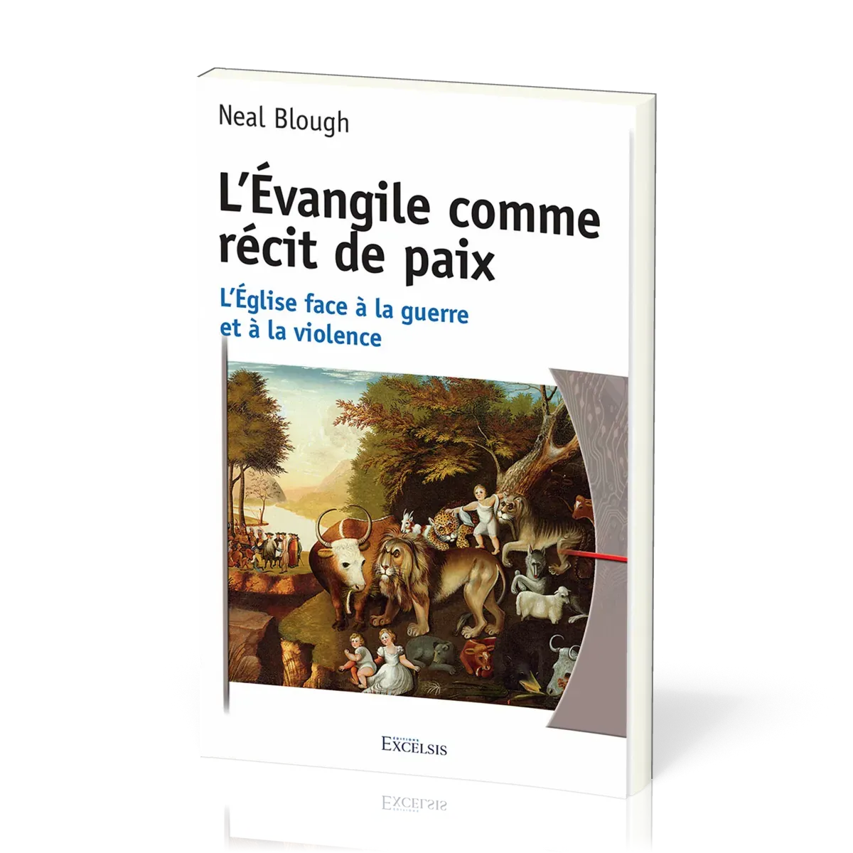 L’Évangile comme récit de paix - L’Église face à la guerre et à la violence