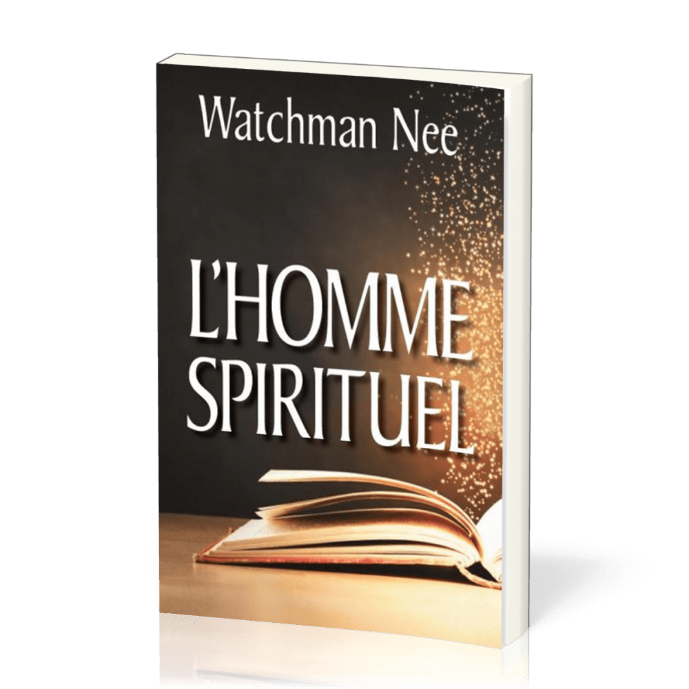Homme spirituel (L') - [seconde édition revue et corrigée]