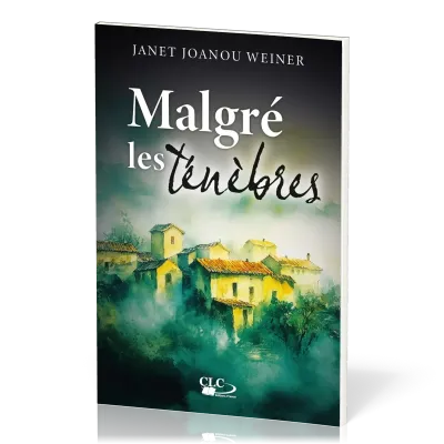 Malgré les ténèbres