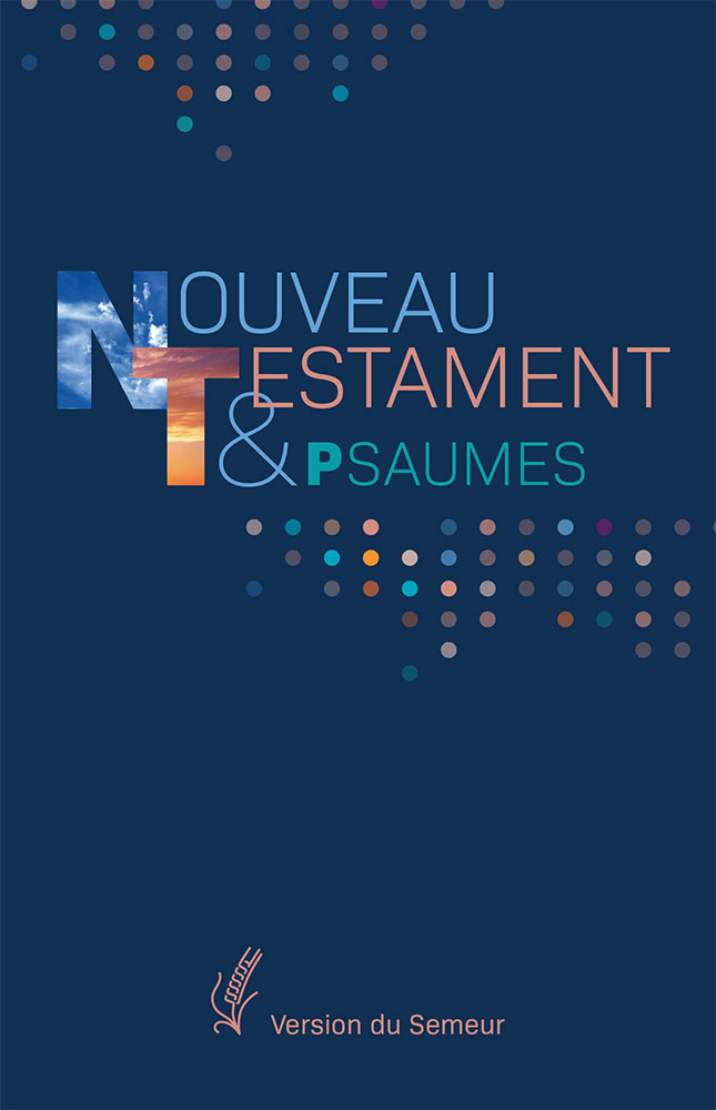 Nouveau Testament et Psaumes Semeur, souple bleu marine