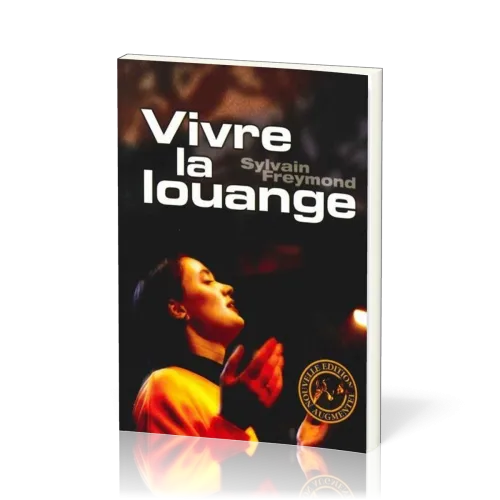 Vivre la louange