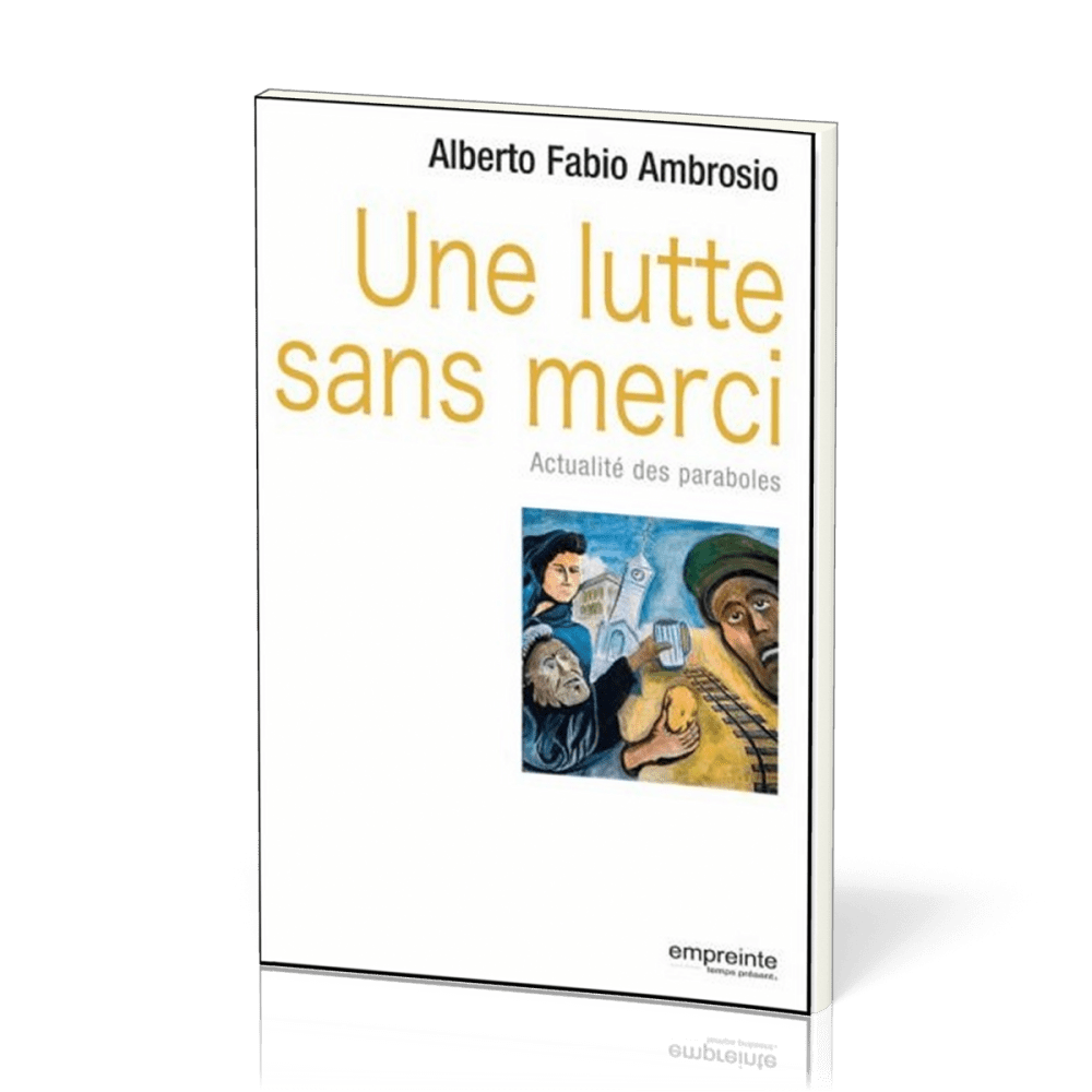 Une lutte sans merci - Actualité des paraboles