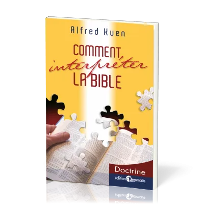 Comment interpréter la Bible