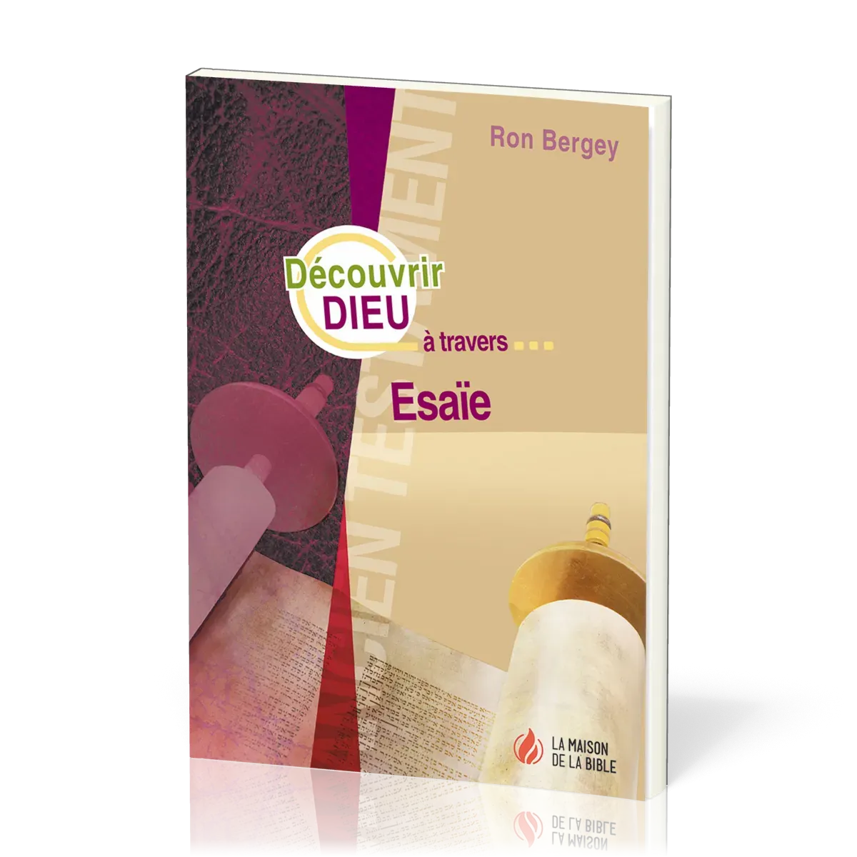 Découvrir Dieu à travers Ésaïe